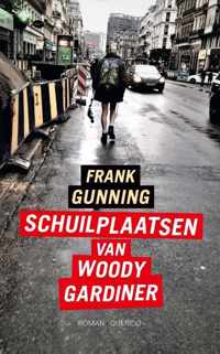 Schuilplaatsen van Woody Gardiner