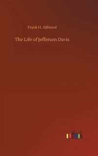 The Life of Jefferson Davis