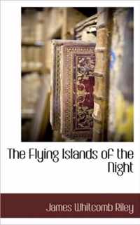 The Flying Islands of the Night