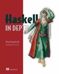 Haskell in Depth