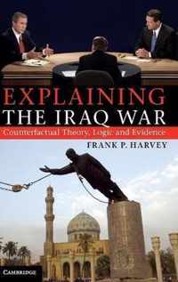 Explaining the Iraq War