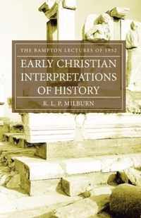 Early Christian Interpretations of History