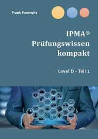 IPMA(R) Prufungswissen kompakt