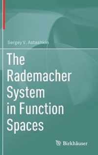 The Rademacher System in Function Spaces