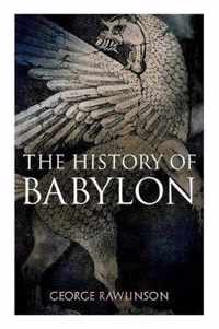 The History of Babylon