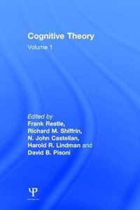 Cognitive Theory: Volume 1: Cognitive Theory