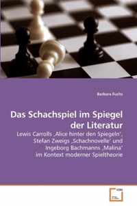 Das Schachspiel im Spiegel der Literatur