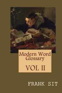 Modern Word Glossary (Volume 2)