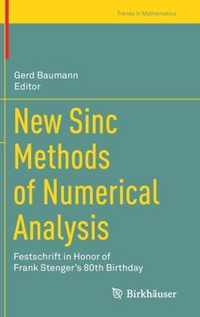 New Sinc Methods of Numerical Analysis