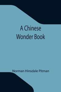 A Chinese Wonder Book