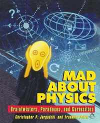 Mad About Physics Braintwisters