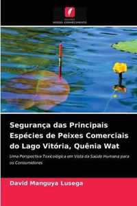 Seguranca das Principais Especies de Peixes Comerciais do Lago Vitoria, Quenia Wat