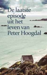 De laatste episode uit het leven van Peter Hoogdal