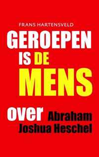 Geroepen is de mens