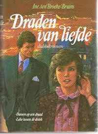 DRADEN VAN LIEFDE DANSEN OP E.DRAAD/LELIE TUSSEN DIST