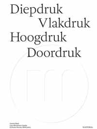 Diepdruk vlakdruk hoogdruk doordruk - Paperback (9789464366747)