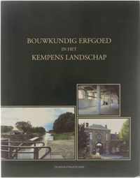 Bouwkundig erfgoed in het Kempens landschap