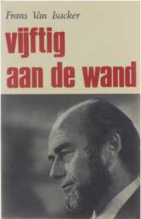 Vijftig aan de wand - Frans Van Isacker