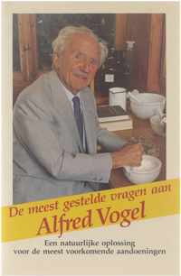 De meest gestelde vragen aan Alfred Vogel