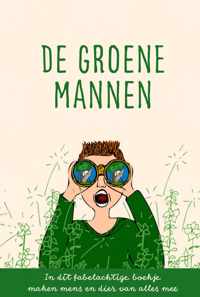 DE GROENE MANNEN