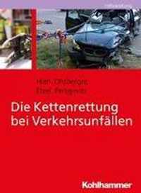 Die Kettenrettung Bei Verkehrsunfallen