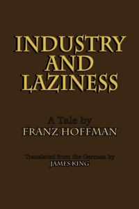 Industry and Laziness