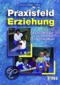 Praxisfeld Erziehung