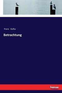 Betrachtung