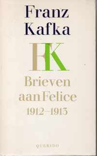 Franz Kafka  Brieven aan Felice 1912-1913