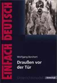 Draußen vor der Tür. EinFach Deutsch Unterrichtsmodelle