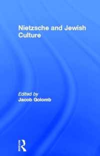 Nietzsche and Jewish Culture