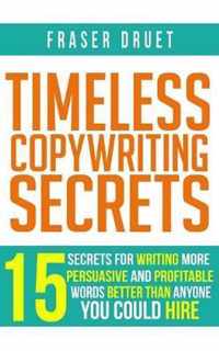 Timeless Copywriting Secrets