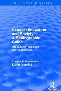 Chinese Education and Society A Bibliographic Guide