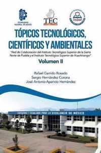 Topicos Tecnologicos, Cientificos Y Ambientales