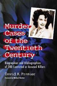 Murder Cases of the Twentieth Century