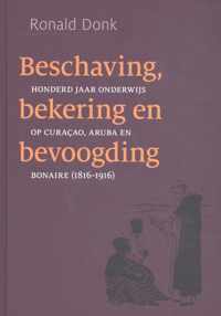 Beschaving, bekering en bevoogding