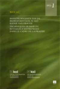 Basistechnieken van de bedrijfsrevisor in het kader van fraude. techniques de base du réviseur dentreprises dans le cadre de la fraude