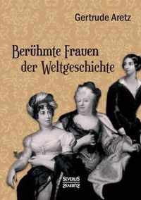 Beruhmte Frauen der Weltgeschichte