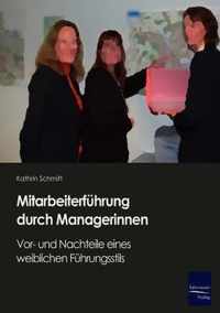 Mitarbeiterfuhrung durch Managerinnen