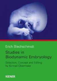 Studies in Biodynamic Embryology