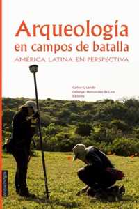 Arqueologia en Campos de Batalla