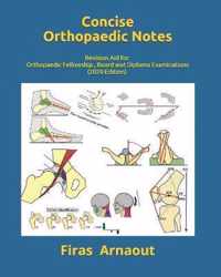 Concise Orthopaedic Notes