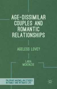 Age-Dissimilar Couples and Romantic Relationships