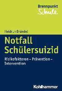 Notfall Schulersuizid