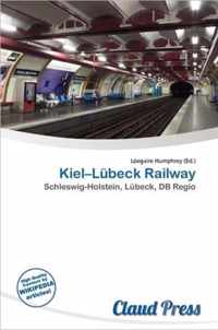 Kiel-L Beck Railway