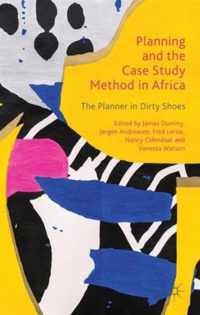 Planning and the Case Study Method in Africa