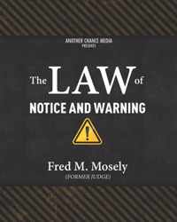 The Law of Notice and Warning Workbook