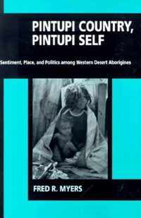 Pintupi Country, Pintupi Self