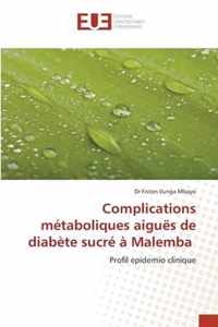 Complications metaboliques aigues de diabete sucre a Malemba