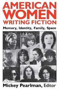 American Women Writing Fiction